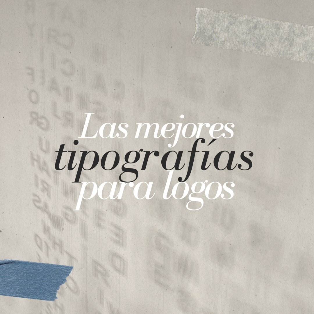 Las 5 mejores tipografías para logos